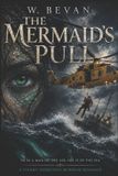 The Mermaid's Pull: A Steamy Forbidden Human & Mermaid Romance