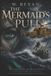 The Mermaid's Pull: A Steamy Forbidden Human & Mermaid Romance
