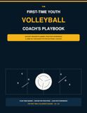 The First-Time Youth Volleyball Coach's Playbook