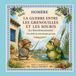 La Guerre entre les Grenouilles et les Souris (La Batrachomyomachie): Une drôle de mini-épopée grecque