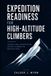 Expedition Independently Published Expedition Readiness for High-Altitude Climbers
