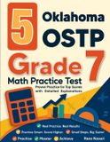 5 Effortless Math Education 5 Oklahoma OSTP Grade 7 Math Practice Tests