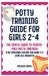 Potty Libri GmbH Potty Training Guide For Girls 2-4