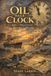 The Independently Published The Oil Was a Clock: Pearl Harbor to Midway, 1941-1942 Paperback