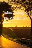 Online-Dating / Online-Dating 4.0 Die Wirklichkeit