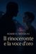 Il Le Cinque Famiglie-Il rinoceronte e la voce d'oro