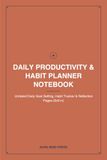 Daily Productivity & Habit Planner Notebook