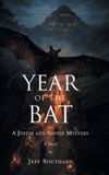 Year Libri GmbH Year of the Bat: A Justin and Sophie Mystery - A Novel Hardcover