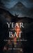 Year Libri GmbH Year of the Bat: A Justin and Sophie Mystery - A Novel Hardcover