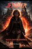 Jenifer Buch 3 - Das Tor zur Hölle: Spin-off zu die Erwachte