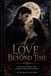 A LOVE BEYOND TIME