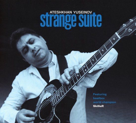 Sonic Rendezvous Ateshkhan Yuseinov - Strange Suite (CD)