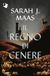 Il Mondadori Il regno di cenere. Il trono di ghiaccio