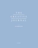 The Caribou Creative Corp. The Creative Journal: A Daily Guided Art Therapy Practice For Reflection, Creativity & Emotional Well-Being