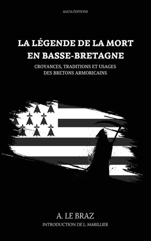 La Alicia Éditions La Légende de la mort en Basse-Bretagne Hardcover