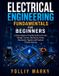 Electrical Libri GmbH Electrical Engineering Fundamentals for Beginners