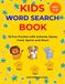 Kids Word Search Book Ages 6-8: 30 Fun Puzzles with Animals, Space, Food, Sports and More!
