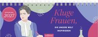 Tischkalender Ars Edition Tischkalender Kluge Frauen, die unsere Welt inspirieren 2027
