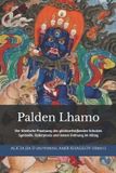 Palden Bol Lehren Und Praktiken Des Buddhismus- Palden Lhamo