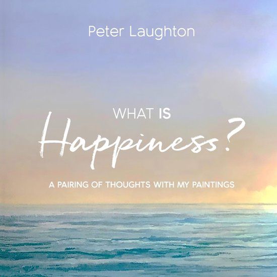 What Independently Published What is Happiness? Paperback
