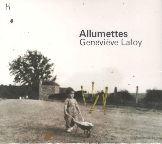 Music&Words Home Records Genevieve Laloy - Allumettes (CD)