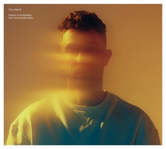 Tim Allhoff - Silence Is Something You Can Actually Hear (CD)