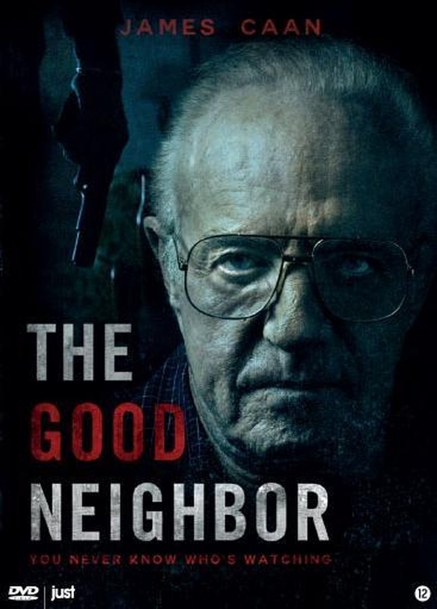 JUST ENTERTAINMENT The Good Neighbor