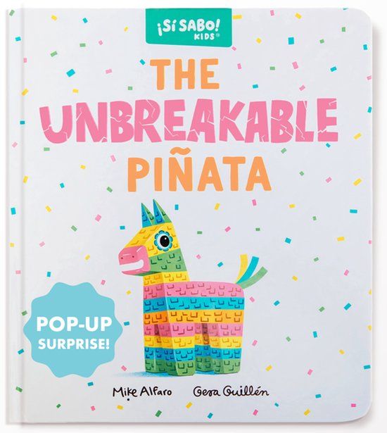 The Si Sabo Kids The Unbreakable Piñata