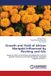 Growth Lap Lambert Academic Publishing Growth and Yield of African Marigold Influenced by Pinching and GA₃