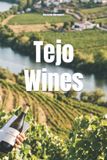 Tejo Libri GmbH Wines of the World: Portugal - Tejo Wines Paperback