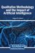 Qualitative Igi Global Scientific Publishing Qualitative Methodology and the Impact of Artificial Intelligence Hardcover