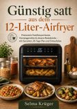 Günstig Bookmundo Günstig satt aus dem 12-Liter-Airfryer