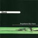 Sonic Rendezvous Blank - Anywhere But Here (CD)