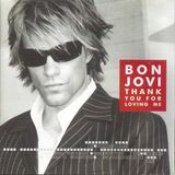 Merkloos / Sans marque Bon Jovi Thank You for Loving Me