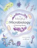 The Mindful Microbiology Coloring Book