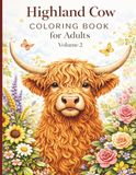 Highland Cow Coloring Book for Adults Volume 2