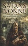 Satans Nonne - Die Chronik Der Sieben Beichten - Satans Nonne - Paperback