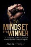 THE Independently Published The Mindset of a Winner
