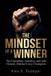 THE Independently Published The Mindset of a Winner