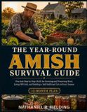 THE Independently Published The Year-Round Amish Survival Guide