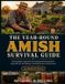 THE Independently Published The Year-Round Amish Survival Guide