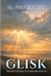 Glisk: Moments of grace in leadership and life