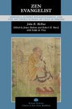 Zen Kuroda Classics in East Asian Buddhism- Zen Evangelist