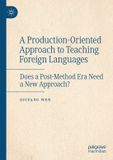 A Palgrave Macmillan A Production-Oriented Approach to Teaching Foreign Languages Paperback