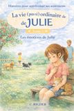Les émotions de Julie- Tome 1: La vie (pas si) ordinaire de Julie