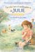 Les émotions de Julie- Tome 1: La vie (pas si) ordinaire de Julie