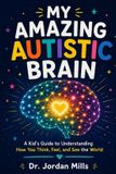 My Bol.com My Amazing Autistic Brain Paperback