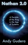 Nathan 2.0: A Parable of the Ring in the Age of Systems
