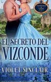 El Mischief & Mayhem El Secreto del Vizconde