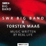 Outhere SWR Big Band, Torsten Maaß - Music Written By Real Life (CD)